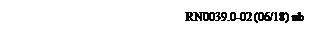 Text Box: RN0039.0-02 (06|18) nb